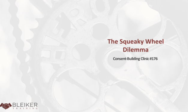 Clinic #176: The Squeaky Wheel Dilemma
